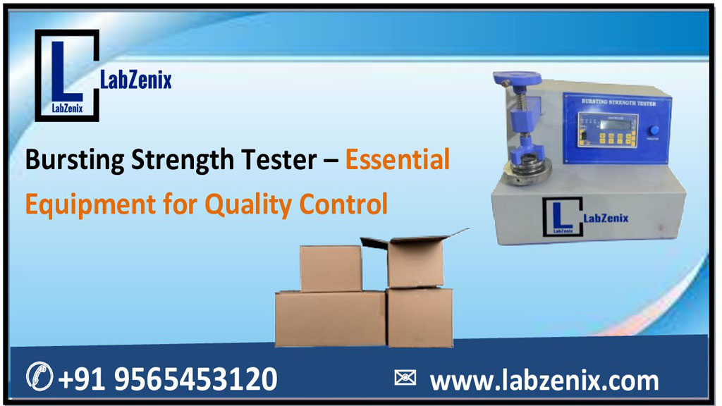 Bursting Strength Tester – Essential Equipment for Quality Control