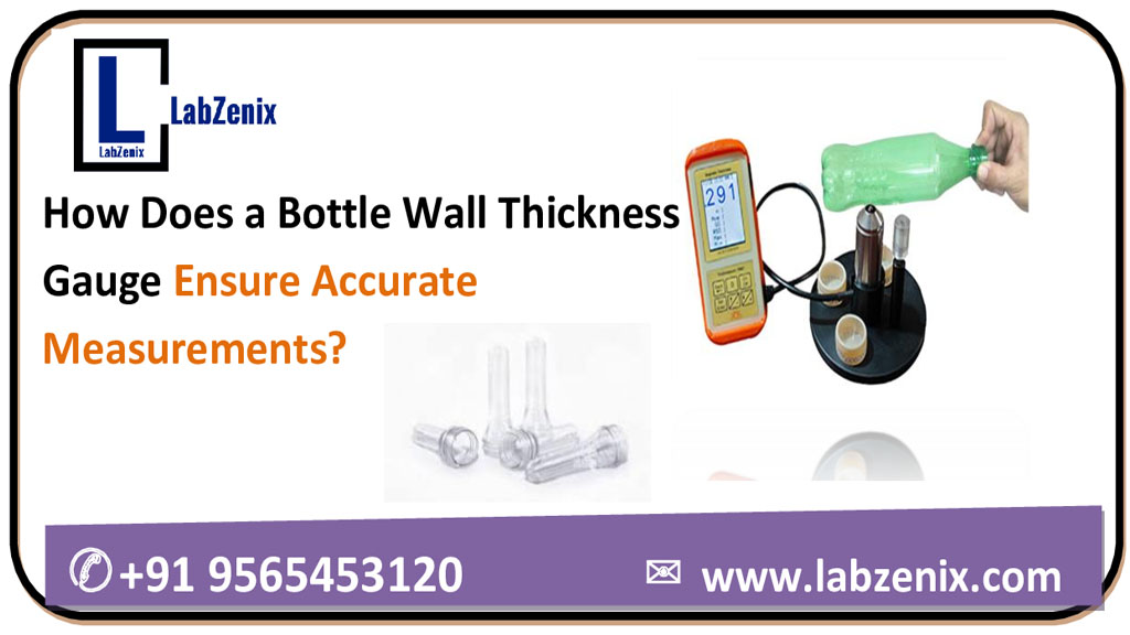 What Is the Best Bottle Wall Thickness Gauge for Precise Measurements?
