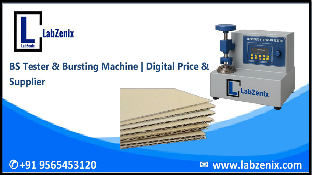 BS Tester & Bursting Machine | Digital Price & Supplier