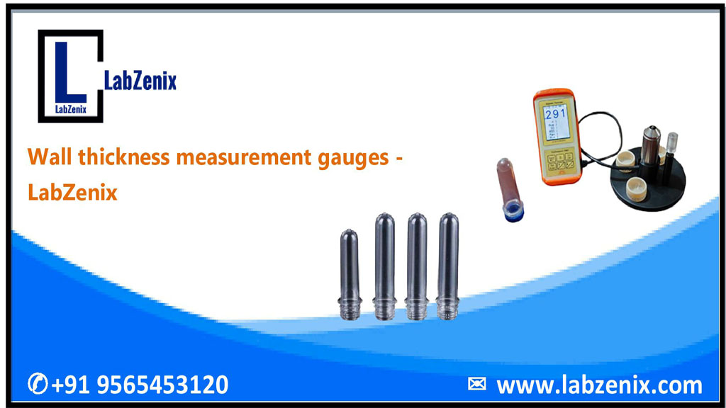 Wall thickness measurement gauges - LabZenix